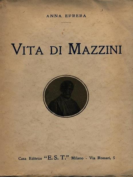 Vita di Mazzini - Anna Errera - 4