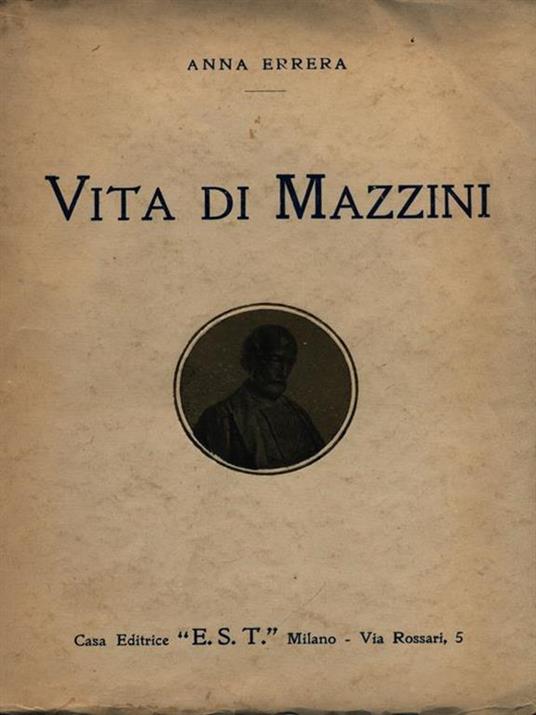 Vita di Mazzini - Anna Errera - 3