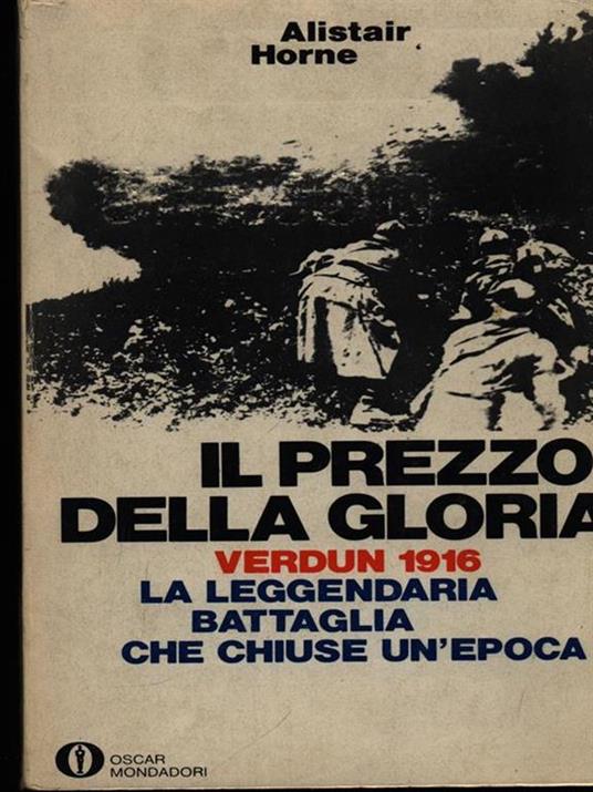 Il  prezzo della gloria - Alistair Horne - 3