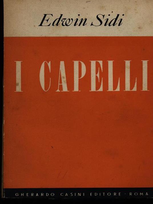 I capelli - Edwin Sidi - 2