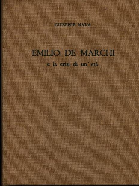 Emilio De Marchi e la crisi di un'età - 2