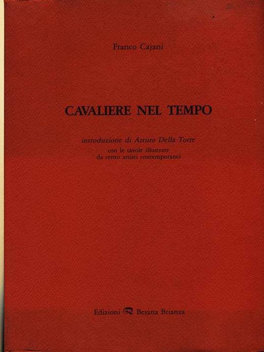 Cavaliere nel tempo - Franco Cajani - 4