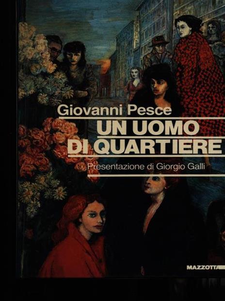 Un uomo di quartiere - Giovanni Pesce - copertina