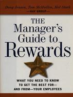 The manager's guide to rewards