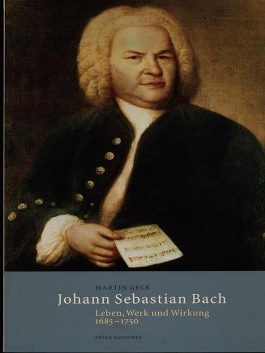 Johann Sebastian Bach - Martin Geck - copertina