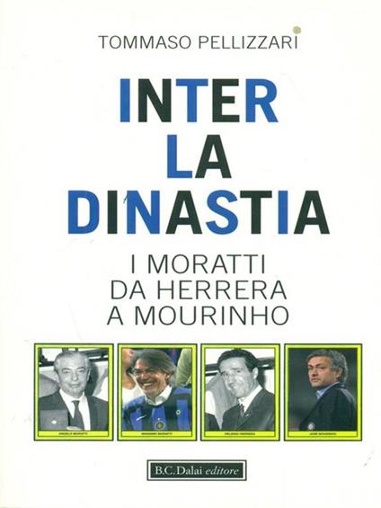 Inter La dinastia - Tommaso Pellizzari - copertina