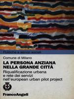 La persona anziana nella grande città