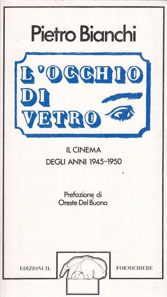 L' occhio di vetro - Pietro Bianchi - 2