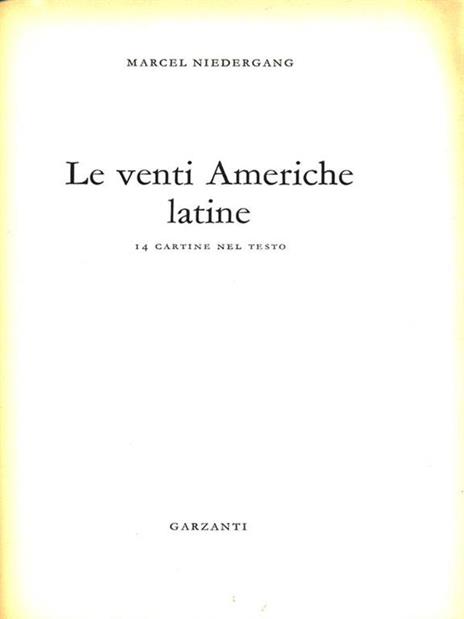 Le venti Americhe latine - Marcel Niedergang - copertina