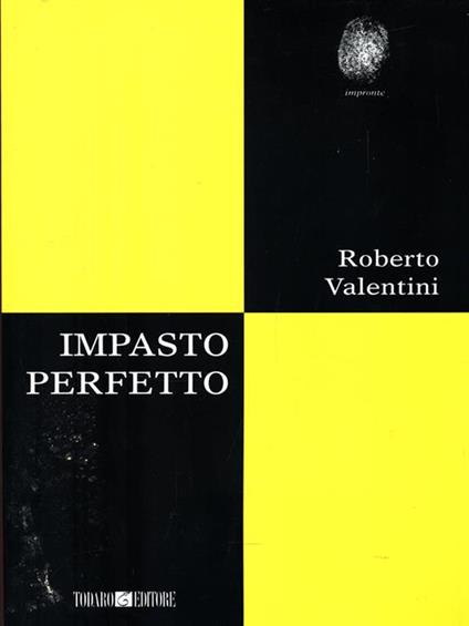 Impasto perfetto - Roberto Valentini - copertina