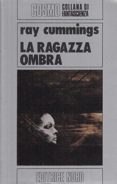 La ragazza ombra - Ray Cummings - copertina