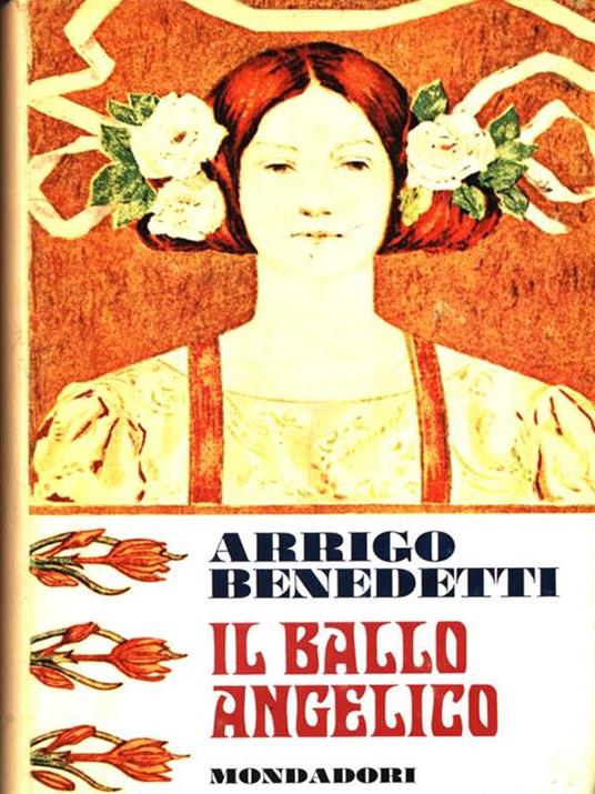 Il ballo angelico - Arrigo Benedetti - 3