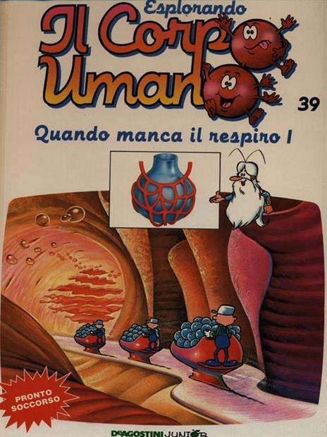 Esplorando il corpo umano 39 / quando manca il respiro 1 - copertina