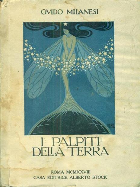 I palpiti della terra - Guido Milanesi - 2