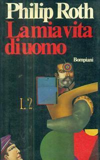 La mia vita di uomo - Philip Roth - 6