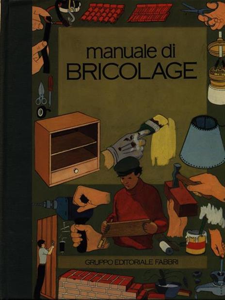 Manuale di Bricolage - 2