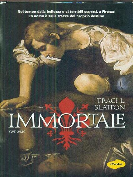 Immortale - Tracy L. Slatton - copertina