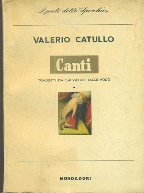 Canti - G. Valerio Catullo - 2