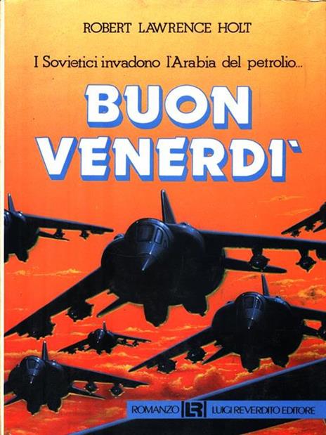 Buon venerdì - Robert L. Holt - 2