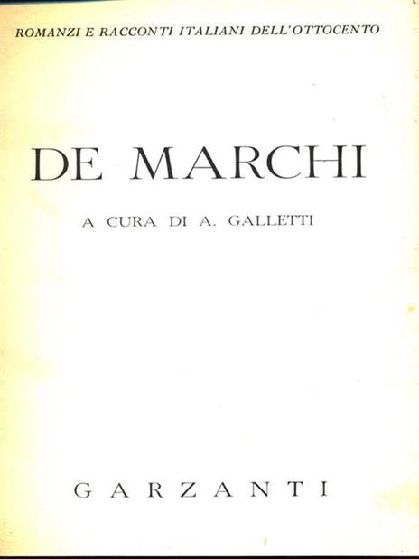De Marchi. Volume 1 - Alfredo Galletti - 3