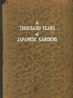 A thousand years of japanese gardens