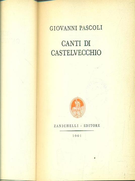 Canti di castelvecchio - Giovanni Pascoli - 3