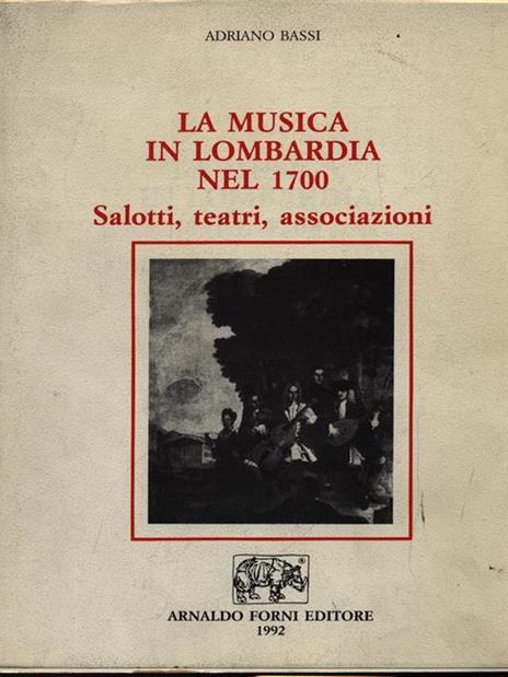 La musica in Lombardia nel 1700 - Antonio Bassi - 3