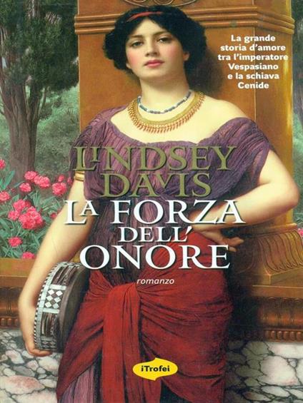 La forza dell'onore - Lindsey Davis - copertina