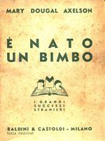 è nato un bimbo