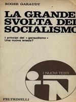 La grande svolta del socialismo