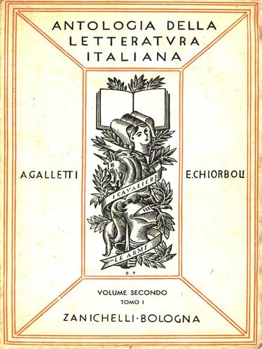 Antologia della Letteratura Italiana. Volume II Tomo I - Alfredo Galletti - copertina