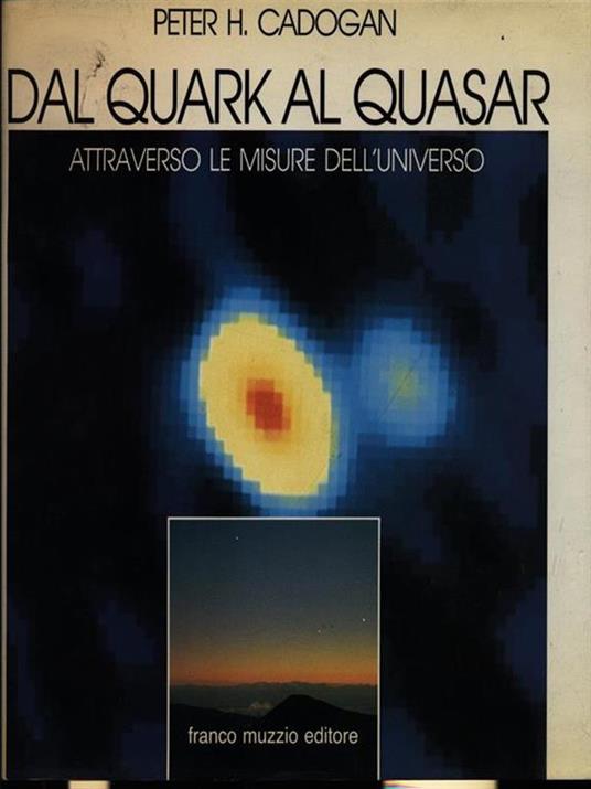 Dal Quark al Quasar - 2