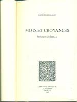 Mots et croyances. Presences du latin II