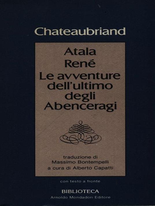 Atala Renè Le avventure dell'ultimo degli Abenceragi - François-René de Chateaubriand - 2