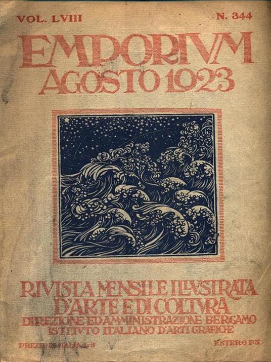 Emporium. Vol. LVIII n. 344 Agosto 1923 - 2