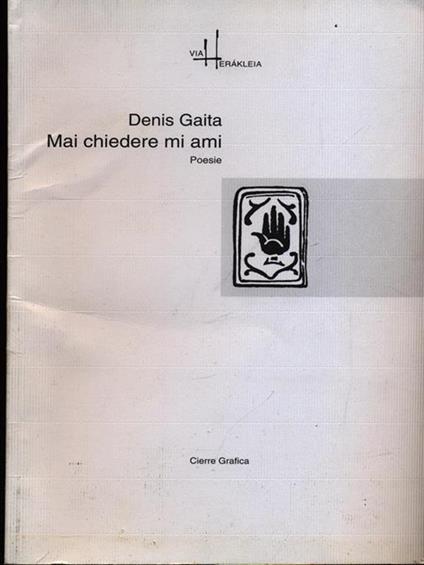 Mai chiedere mi ami - Denis Gaita - copertina
