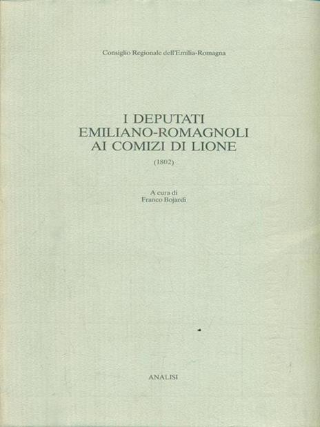 I deputati Emiliano Romagnoli ai comizi di Lione - Franco Bojardi - copertina