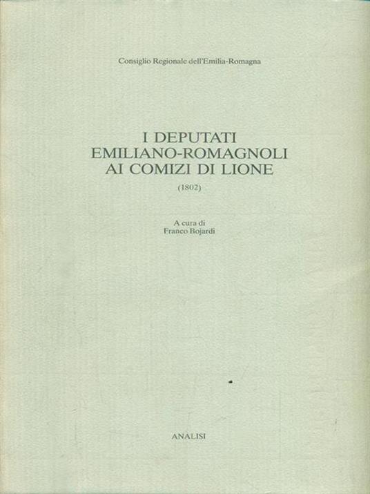 I deputati Emiliano Romagnoli ai comizi di Lione - Franco Bojardi - copertina