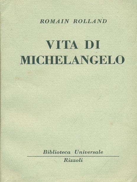 Vita di Michelangelo - Romain Rolland - copertina