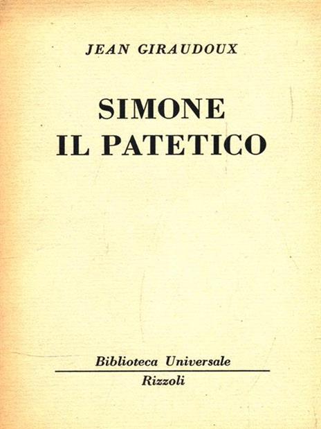 Simone il patetico - Jean Giraudoux - 3