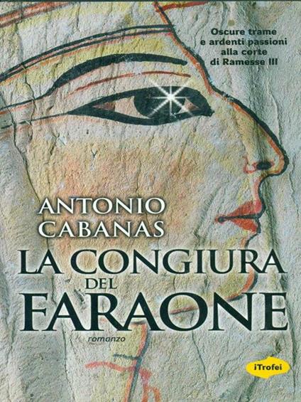 La congiura del faraone - Antonio Cabanas - copertina