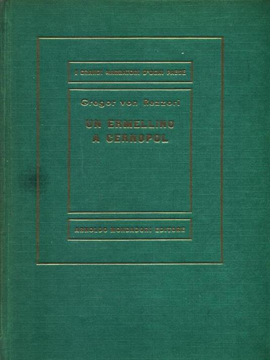 Un ermellino a Cernopol - Gregor  von Rezzori - 2