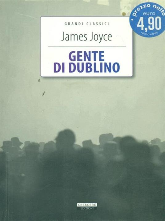 Gente di Dublino. Ediz. integrale. Con Segnalibro - James Joyce - copertina