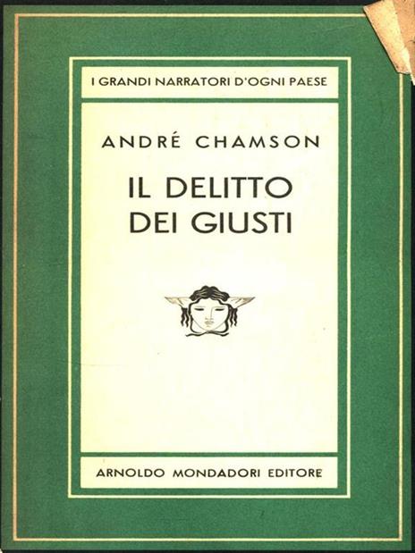 Il delitto dei giusti - André Chamson - 2