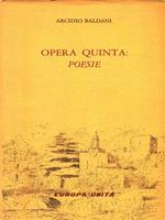 Opera quinta: poesie