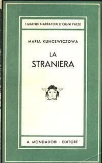 La straniera - Maria Kuncewiczowa - 4