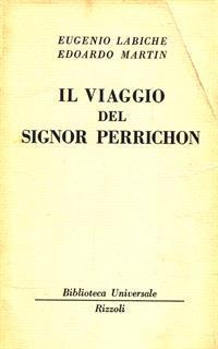 Il viaggio del Signor Perrichon - Eugéne Labiche,Edoardo Martin - 5