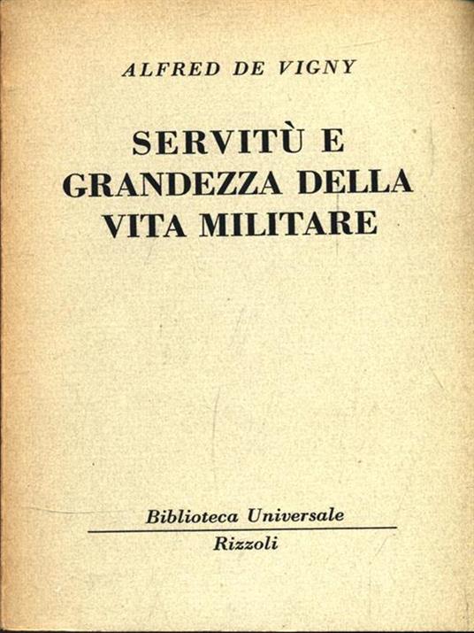 Servitù e grandezza della vita militare - Alfred de Vigny - copertina