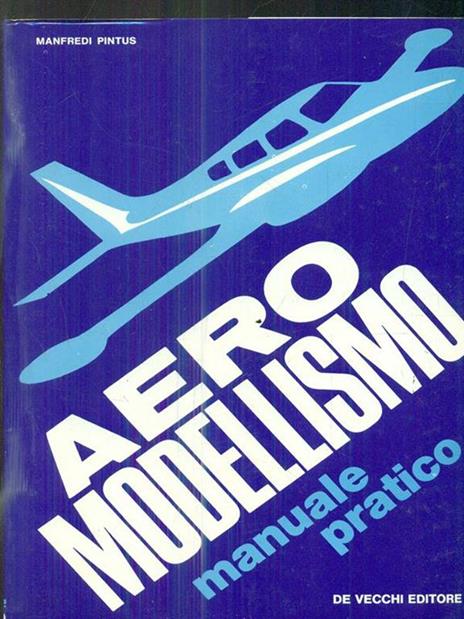 Aeromodellismo. Manuale pratico - copertina