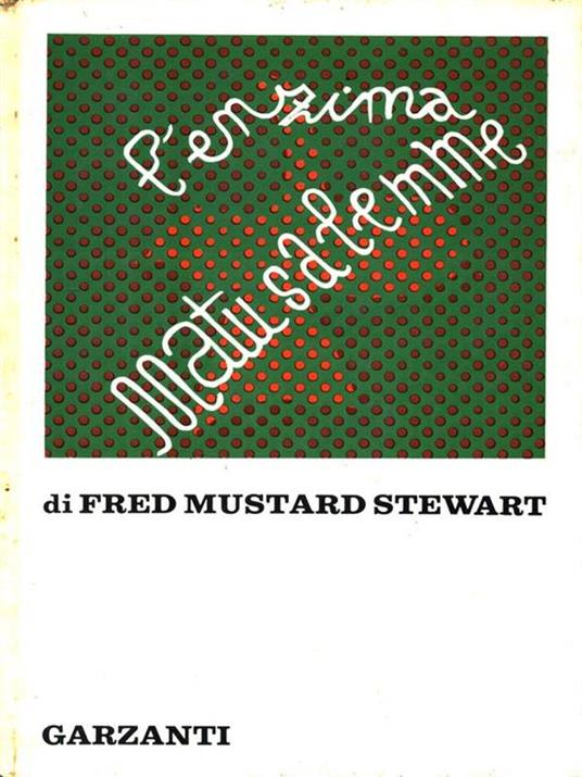 L' enzima Matusalemme - Fred Mustard Stewart - copertina